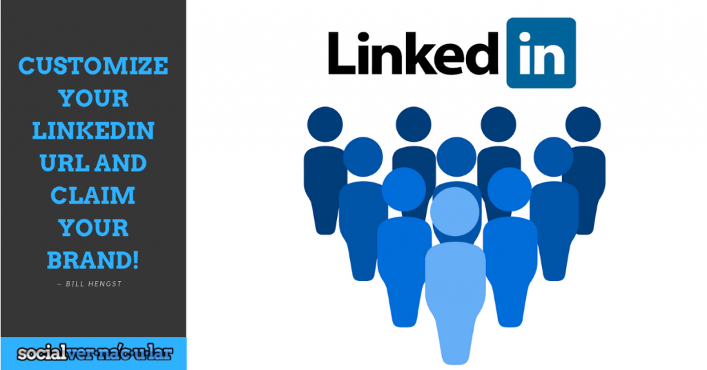 Customize your LinkedIn URL and claim your brand.