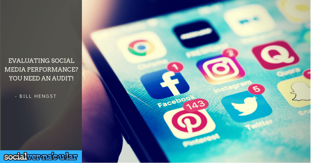 Evaluating Social Media Performance_ You Need an Audit!